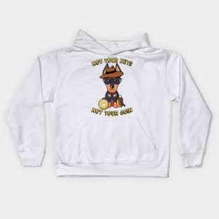 not your keys not your coin alsatian Kids Hoodie